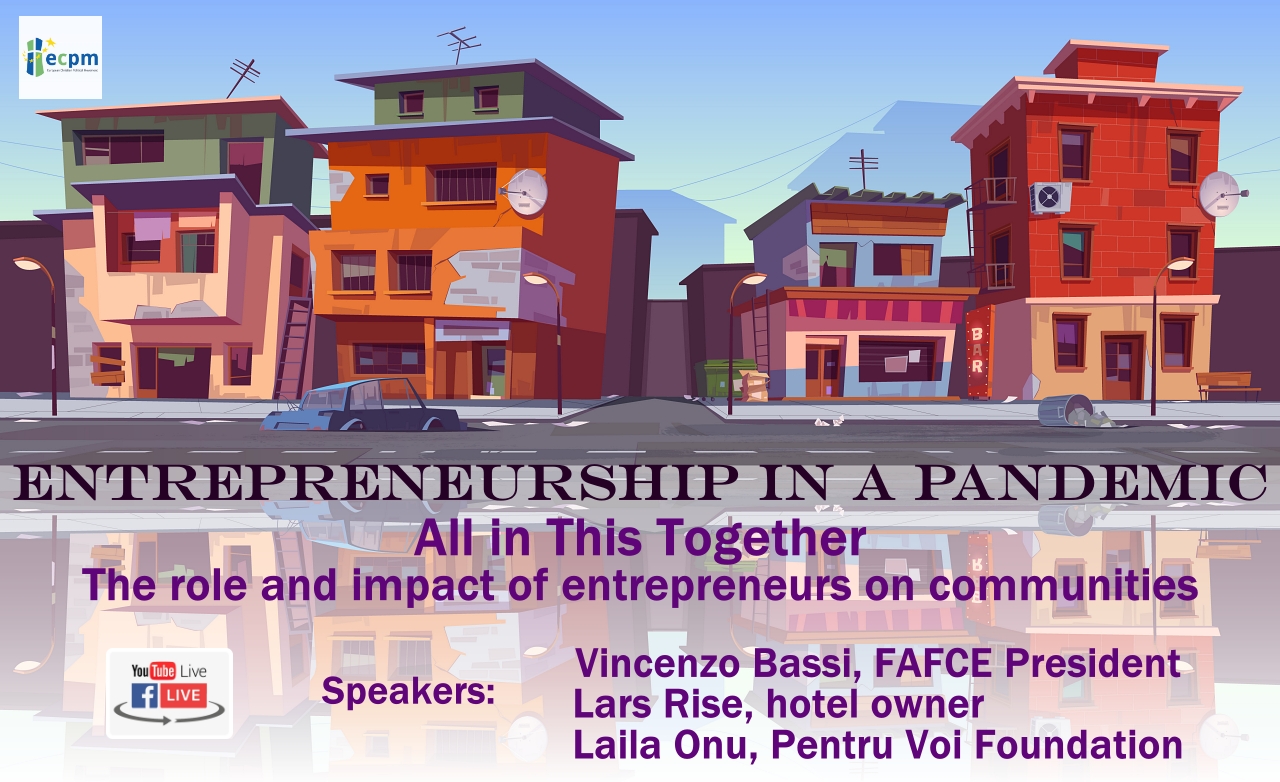 ENTREPRENEURSHIP IN A PANDEMIC. All in This Together. The Role and Impact of Entrepreneurs in Communities